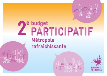 2e budget participatif Métropole rafraîchissante