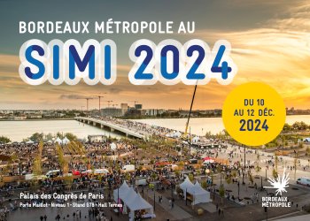 Bordeaux Métropole au SIMI 2024 du 10 au 12 décembre 2024