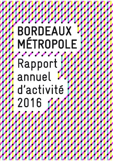 Rapport d'activité de Bordeaux Métropole 2016.pdf